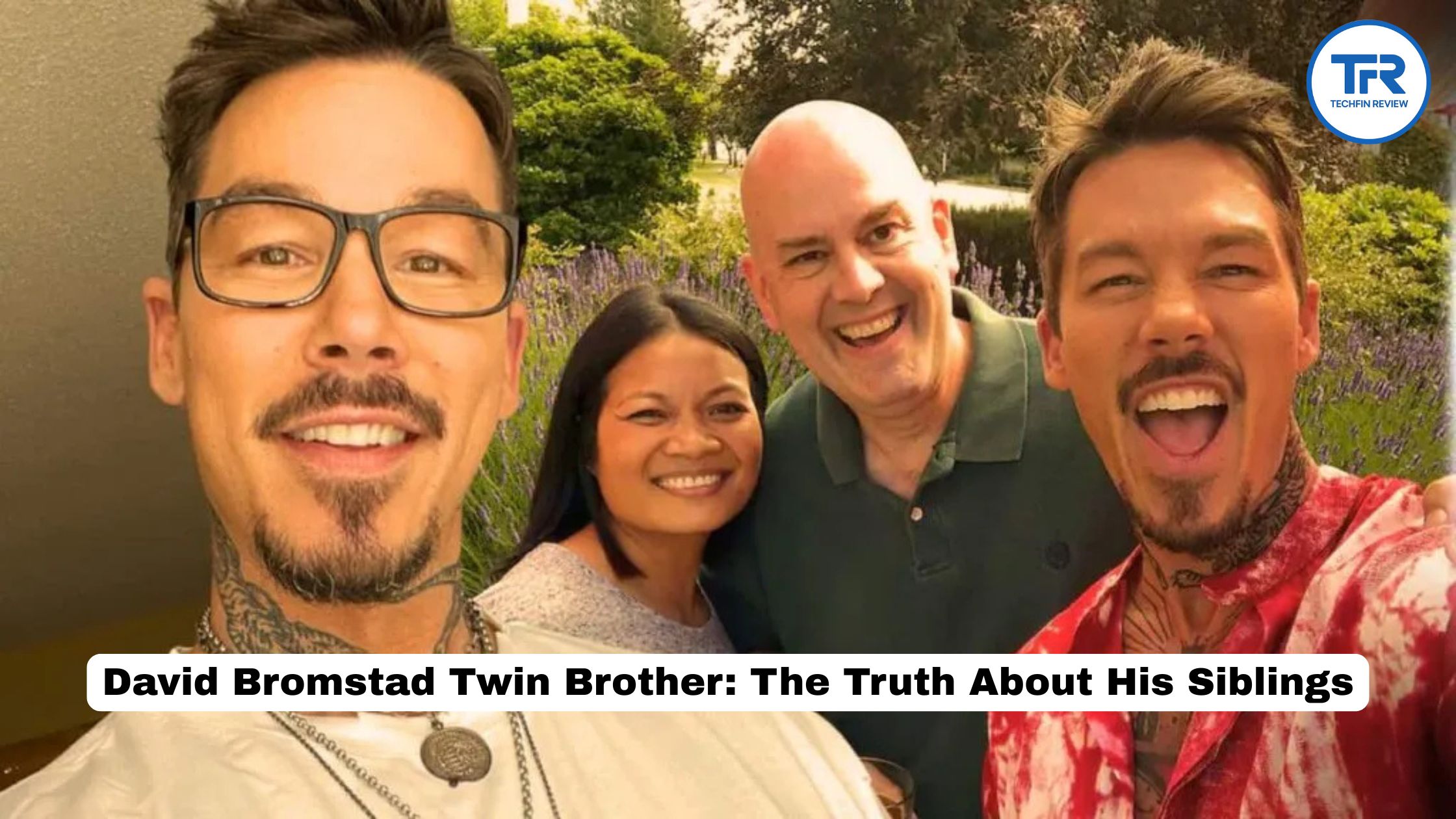 David Bromstad Twin Brother: The Truth About His Siblings