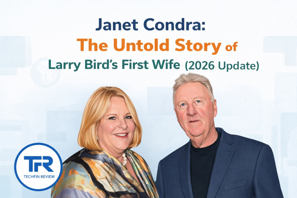 Janet Condra: The Untold Story of Larry Bird's First Wife (2026 Update)