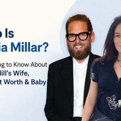 Who Is Olivia Millar? Everything to Know About Jonah Hill's Wife, Age, Net Worth & Baby