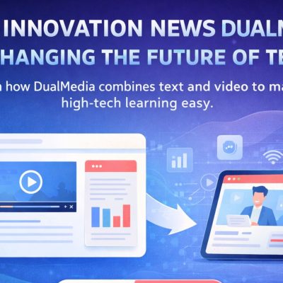 Why Innovation News DualMedia Is Changing the Future of Tech